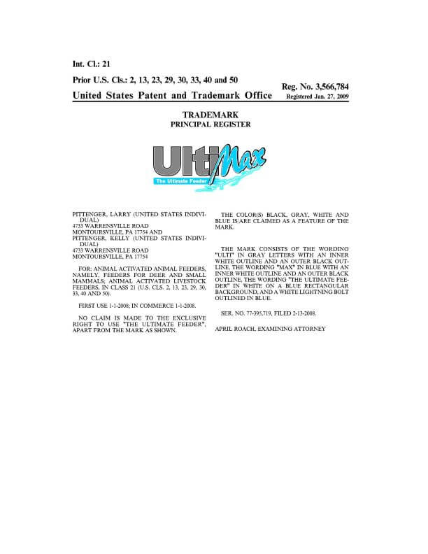Federal Trademark Registration for UltiMax The Ultimate Feeder Montoursville Attorney of Record Trademark Lawyer having Office in Allentown