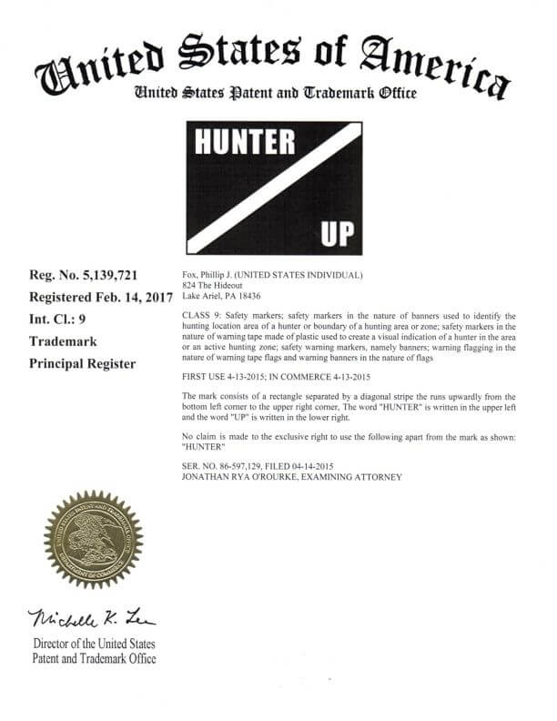 Trademark Application Granted for the brand name Hunter Up, Online Trademark Attorney, Philadelphia, PA Trademark Application Granted for the brand name Hunter Up, Online Trademark Attorney, Philadelphia, PA